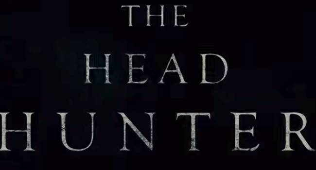 The Head Hunter 2019 Film Opis i Radnja Filma